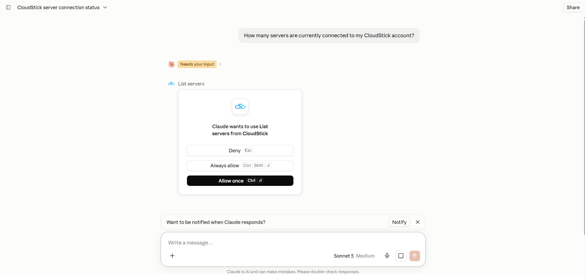 Fig. 06 — Claude requesting approval to use the List servers tool from CloudStick before running it.